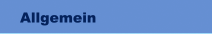 Allgemein